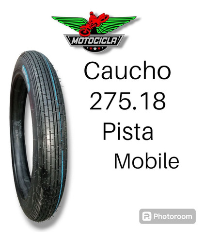 Caucho Moto 275/18 Mobile 