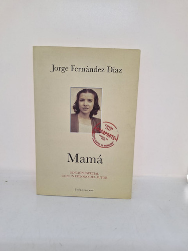 Mama - Jorge Fernandez Diaz - Sudamericana - Usado 