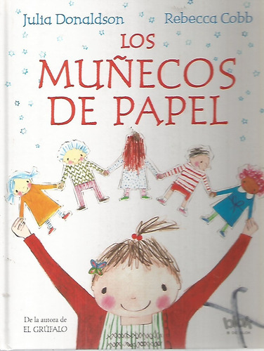 Los Munecos De Papel Julia Donaldson - Rebecca Cobb 