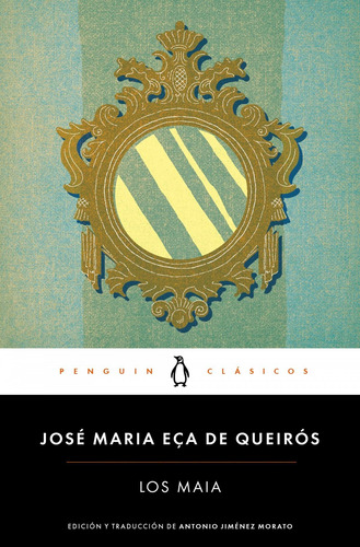 Los Maia - Eça De Queirós, José Maria