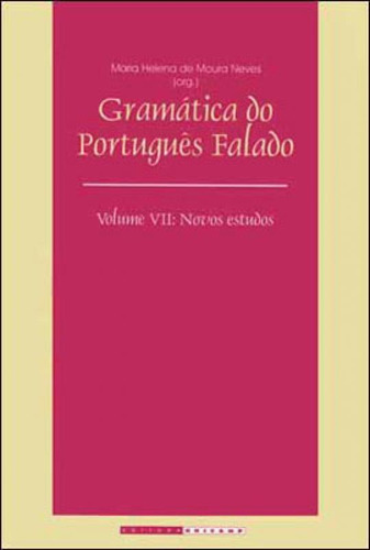 Gramática Do Português Falado - Vol. 7