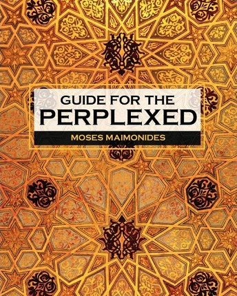 Libro Guide For The Perplexed - Moses Maimonides