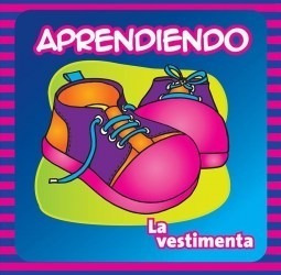 Aprendiendo La Vestimenta. Libro De Tela