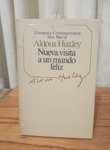 Nueva Visita A Un Mundo Feliz (31) - Aldous Huxley