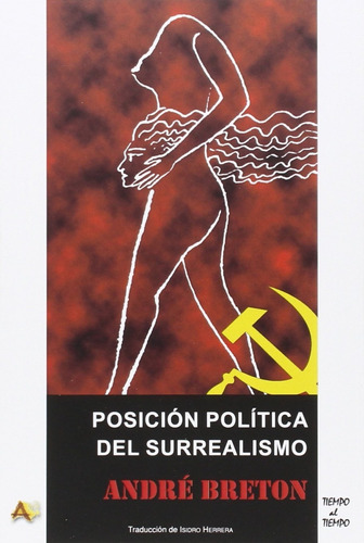 Libro Posición Política Del Surrealismo - Breton, Andre