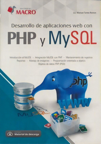 Desarrollo De Aplicaciones Web Con Php Y Mysql, De Torres Remon, Manuel A.. Editorial Empresa Editora Macro En Español