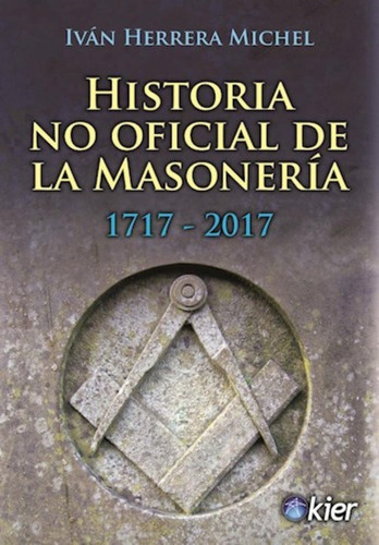 Historia No Oficial De La Masoneria