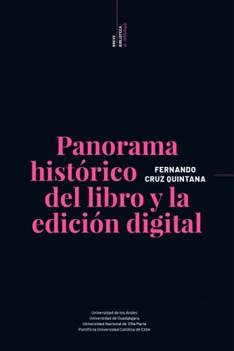 Panorama Historico Del Libro Y La Edicion Digital - Fernando