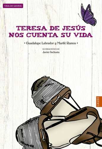 Libro Teresa De Jesús Cuenta Su Vida - Ramos Gonzalez, Mari