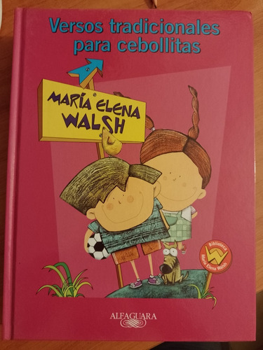 Maria Elena Walsh Versos Tradicionales Para Cebollitas Libro