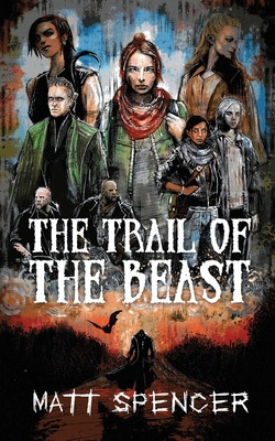 Libro The Trail Of The Beast - Spencer, Matt