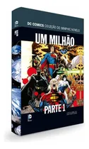 Comprar Livro Um Milhão - Coleção Dcgn. Parte 1: Livro Um Milhão - Coleção Dcgn. Parte 1, De Vários Autores. Editora Eaglemoss, Capa Capa Dura Em Português, 2018