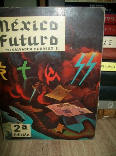 Mexico Futuro / Salvador Borrego