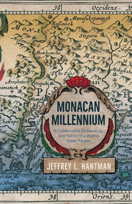 Libro Monacan Millennium: A Collaborative Archaeology And...