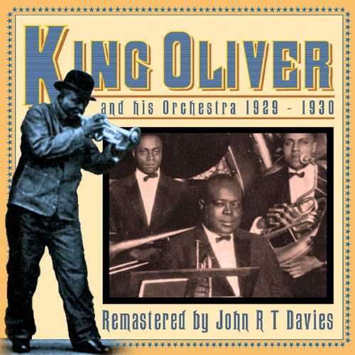 Cd: King Oliver Y Su Orquesta 1929-1930