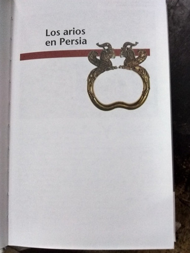 Historia Universal. La Antigüedad. Los Primeros Griegos. (Usado)