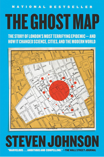 El Mapa Fantasma: Historia Epidemia Más Aterradora Londres Y