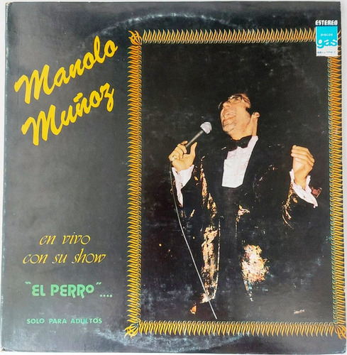 Manolo Muñoz - En Vivo Con Su Show El Perro Doble Lp