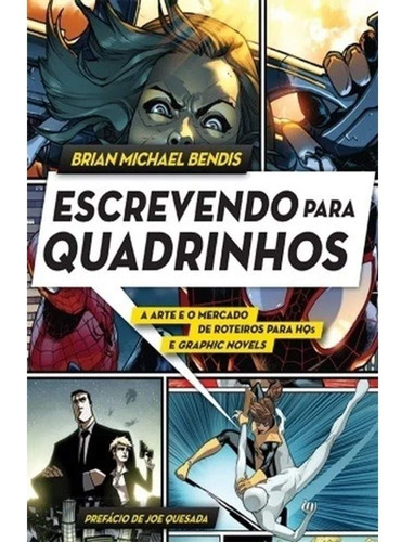 Livro Escrevendo Para Quadrinhos - A Arte Mercado De Roteiro