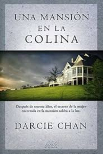 Libro Una Mansion En La Colina /347