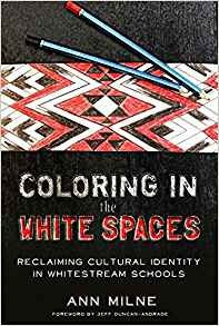 Coloring In The White Spaces Reclaiming Cultural Identity In