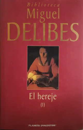El Hereje-miguel Delibes (Usado)
