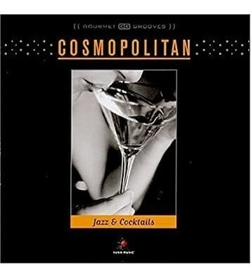 Gourmet Grooves Cosmopolitan Usa Import Cd