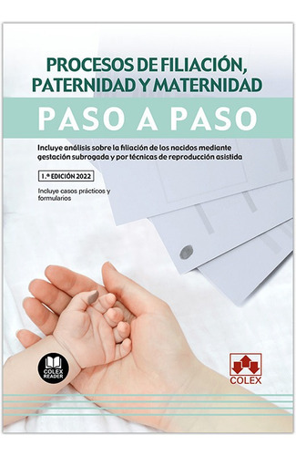 Procesos De Filiación, Paternidad Y Maternidad -   - * 