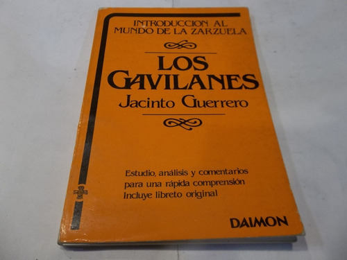 Los Gavilanes Jacinto Guerrero Introduccion A La Zarzuela