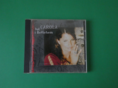 Cd Original Carola / Jul I Betlehem / 1999