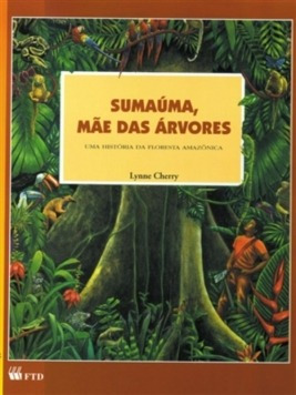 Livro Sumaúma, Mãe Das Árvores