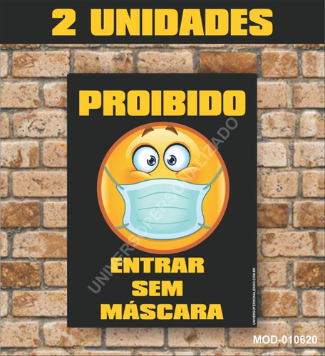 Imagem 1 de 7 de 2 Placas Proibido Entrar Sem Máscara Emoji 15cmx20cm Vinil