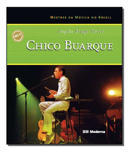 Chico Buarque, De Angela Braga. Editora Moderna Em Português