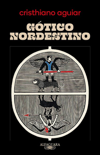 Gótico nordestino, de Aguiar, Cristhiano. Editora Schwarcz SA, capa mole em português, 2022