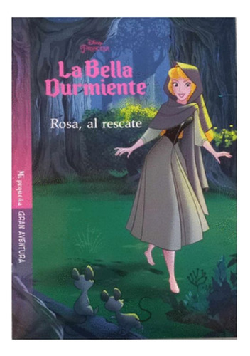 La Bella Durmiente.: Rosa, Al Rescate, De Disney. Editorial Silver Dolphin Infantil, Tapa Blanda En Español, 1