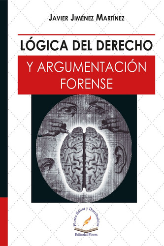 Logica Del Derecho Y Argumentacion Forense