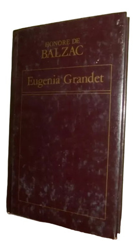 Libro Eugenia Grandet De Honore De Balzac