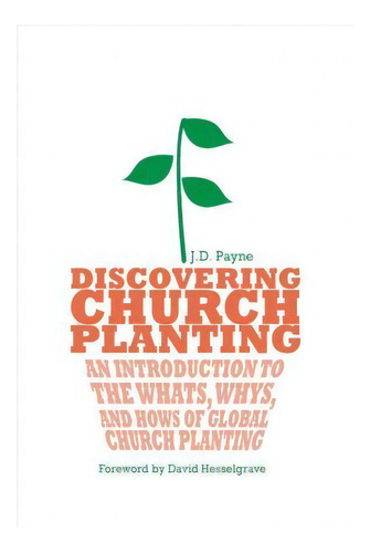 Discovering Church Planting, De J D Payne. Editorial Intervarsity Press, Tapa Blanda En Inglés