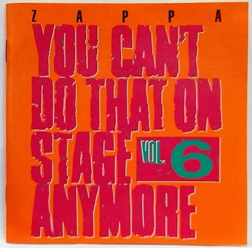 Cd Duplo Frank Zappa You Cant Do That On Stage Anymore Vol 6