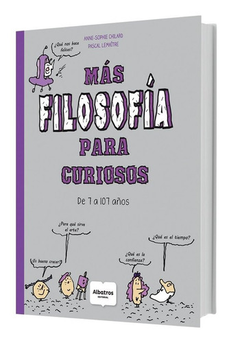 Mas Filosofia Para Curiosos - Anne Sophie Chillard