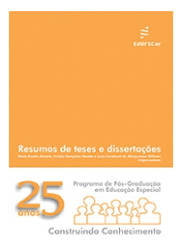 Programa de pós-graduação em educação especial, de Almeida, Maria Amelia. Editora Fundação de Apoio Inst. Ao Desenv. Cient. E Tecnologico, capa mole em português, 2004