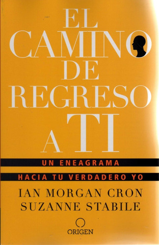 El Camino De Regreso A Ti. Ian Morgan Cron