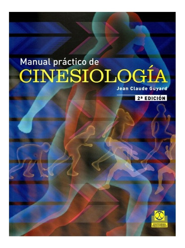 Manual Practico De Cinesiologia - Guyard 