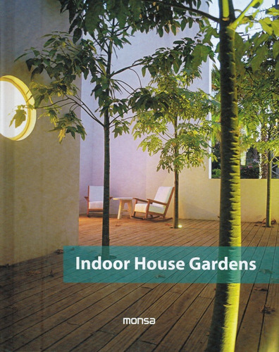 Indoor House Gardens