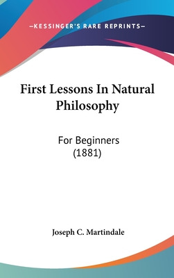 Libro First Lessons In Natural Philosophy: For Beginners ...