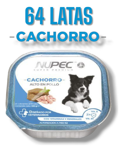 64 Latas Nupec Cachorro 100g | Desarrollo Oseo Y Muscular