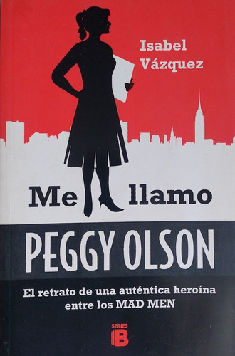 Me Llamo Peggy Olson.