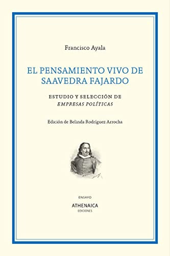 Libro El Pensamiento Vivo De Saavedra Fajardo De Ayala Garcí