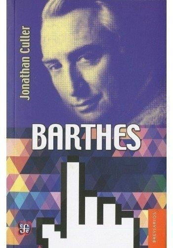 Barthes - Jonathan Culler