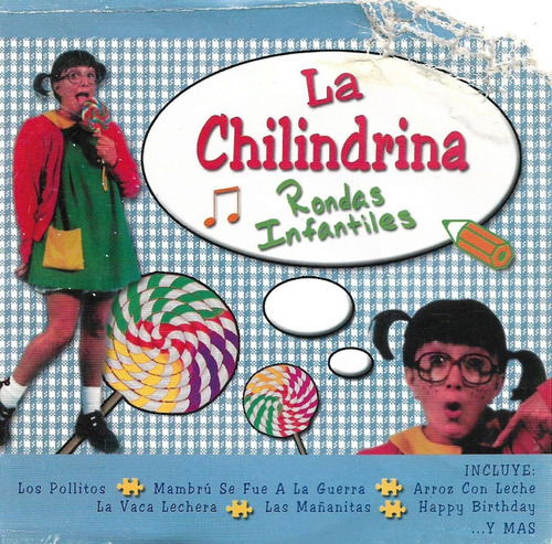 La Chilindrina - Rondas Infantiles (el Chavo Del Ocho)